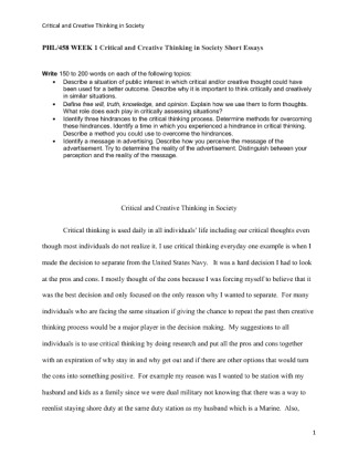 PHL/458 WEEK 1 Critical and Creative Thinking in Society Short Essays