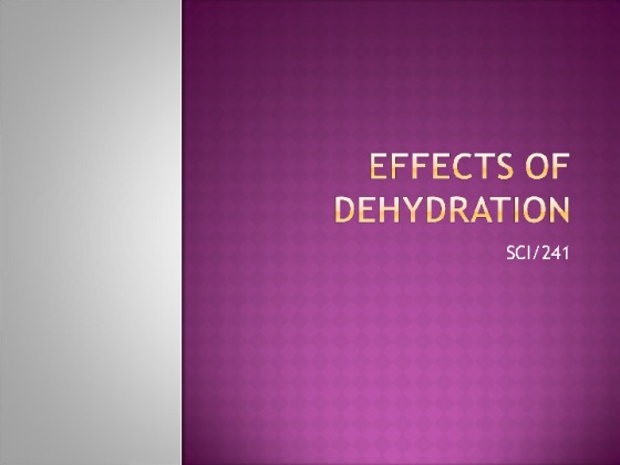 sci241 effects of dehydration