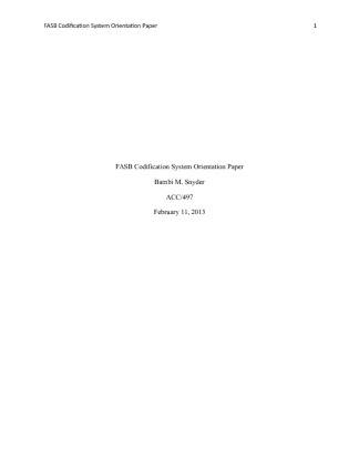 ACC497 FASB Codification System Orientation Paper  ,