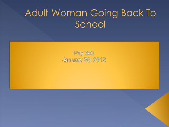 Wk 5 Problem  Solving  and  Decision  Making Adult Woman Going Back To...