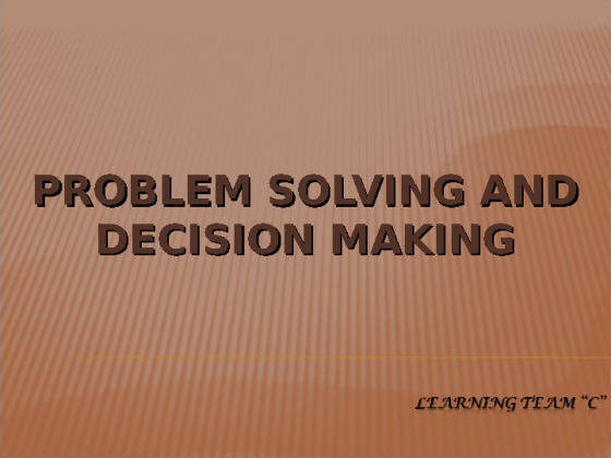 Wk 5 Problem  Solving  and  Decision  Making case study of Mike and...