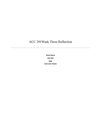 ACC 291 Week 3 Reflection Summary (1)