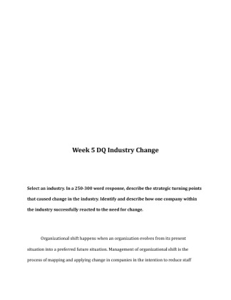 BUS 433 Week 5 DQ Industry Change 492175