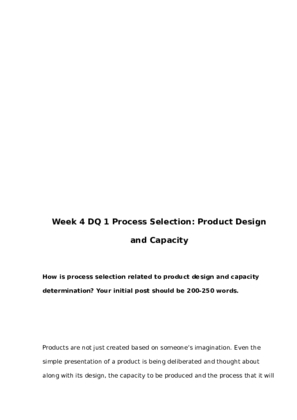 BUS 644 Week 4 DQ 1 Process Selection Product Design and Capacity 817815880