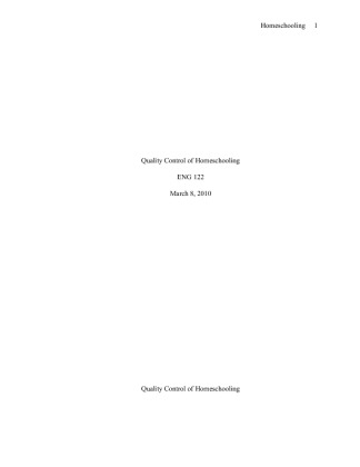 ENG 122 Quality Control of Homeschooling Final Paper (1)
