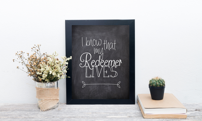I Know that my Redeemer Lives Easter Chalkboard Printable