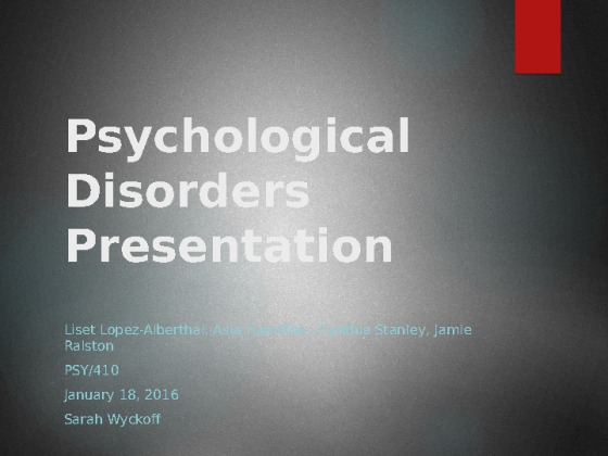 Psychological Disorders PresentationWkDONE