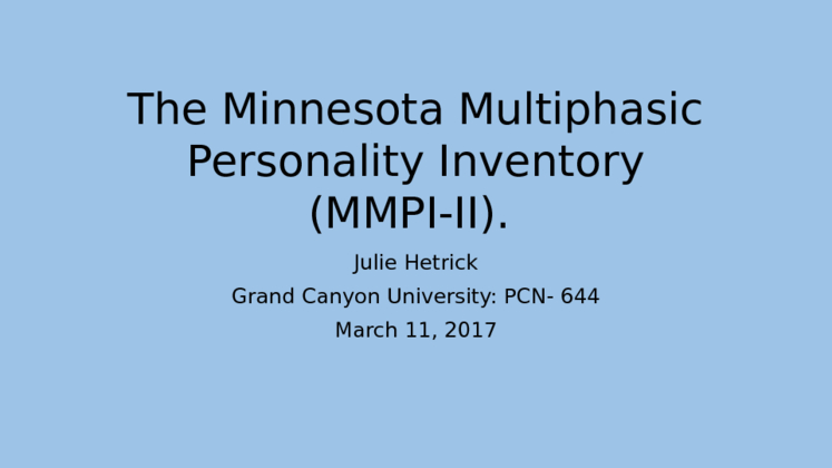 The Minnesota Multiphasic Personality Inventory (MMPI II)