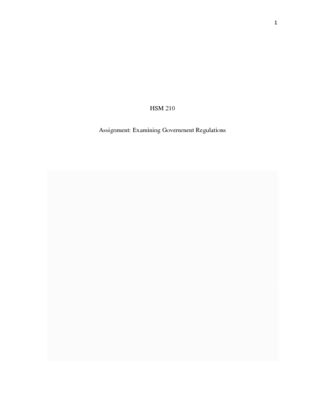 14 HSM 210 Week 3 Assignment Examining Government Regulations