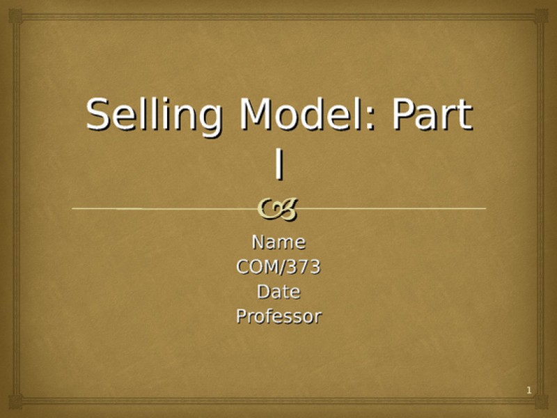 COM 373 Selling Model Powerpoint