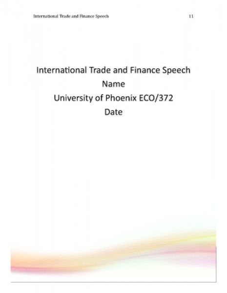 ECO 372 Week 5 International Trade and Finance Speech