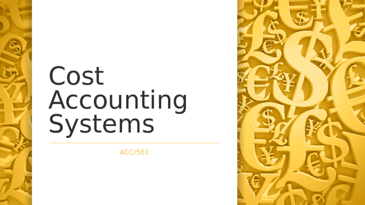 Cost Accounting Systems