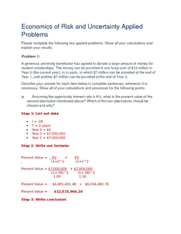 BUS640 Economics of Risk and Uncertainty Applied Solutions