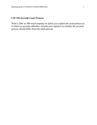 CJS 220 Juvenile Court Process
