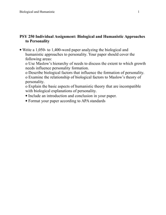 PSY 250 Individual Assignment Biological and Humanistic Approaches to...