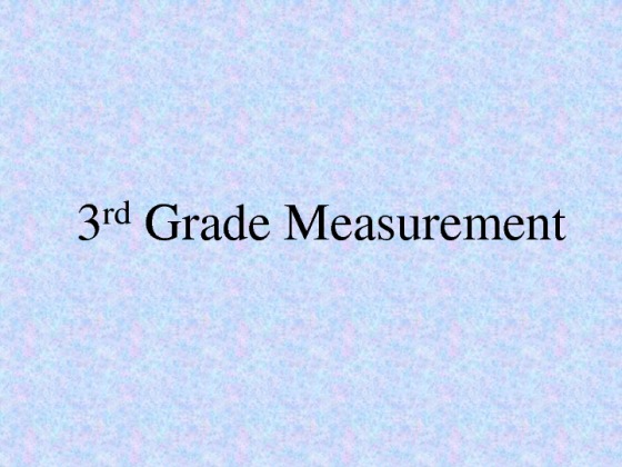 3rd Grade Measurement