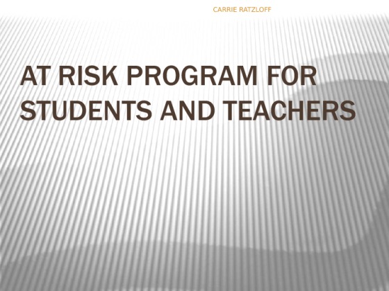 AED 204 Week 8 Assignment Creating an At Risk Program