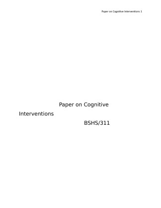 BSHS 311 Week 4 Individual Assignment Paper on Cognitive Interventions