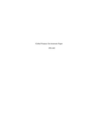 FIN 403 Week 1 Individual Assignment Global Finance Environment Paper