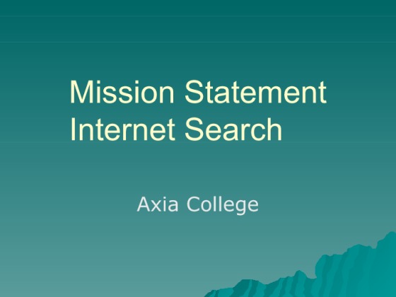 HSM 220 Week 2 Assignment Mission Statement Internet Search