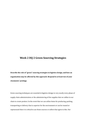 MGT 322 Week 2 DQ 2 Green Sourcing Strategies 1