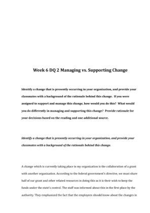 rev Week 6 DQ 2 Managing vs. Supporting Change