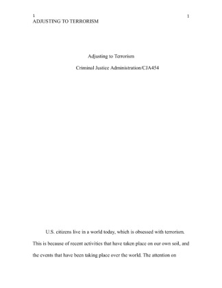 CJA 454 Week 1 Individual Assignment Adjusting to Terrorism Paper