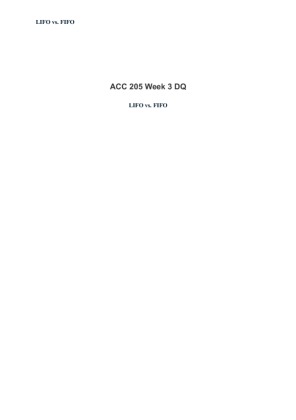 ACC 205 Week 3 DQ LIFO vs. FIFO