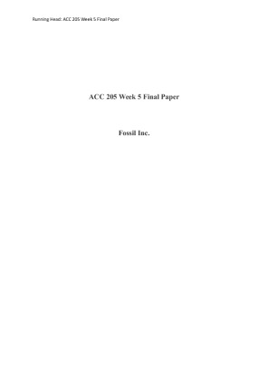 ACC 205 Week 5 Final Paper Fossil Inc