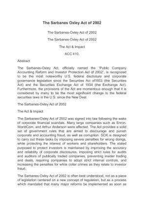 ACC 410 The Sarbanes Oxley Act of 2002
