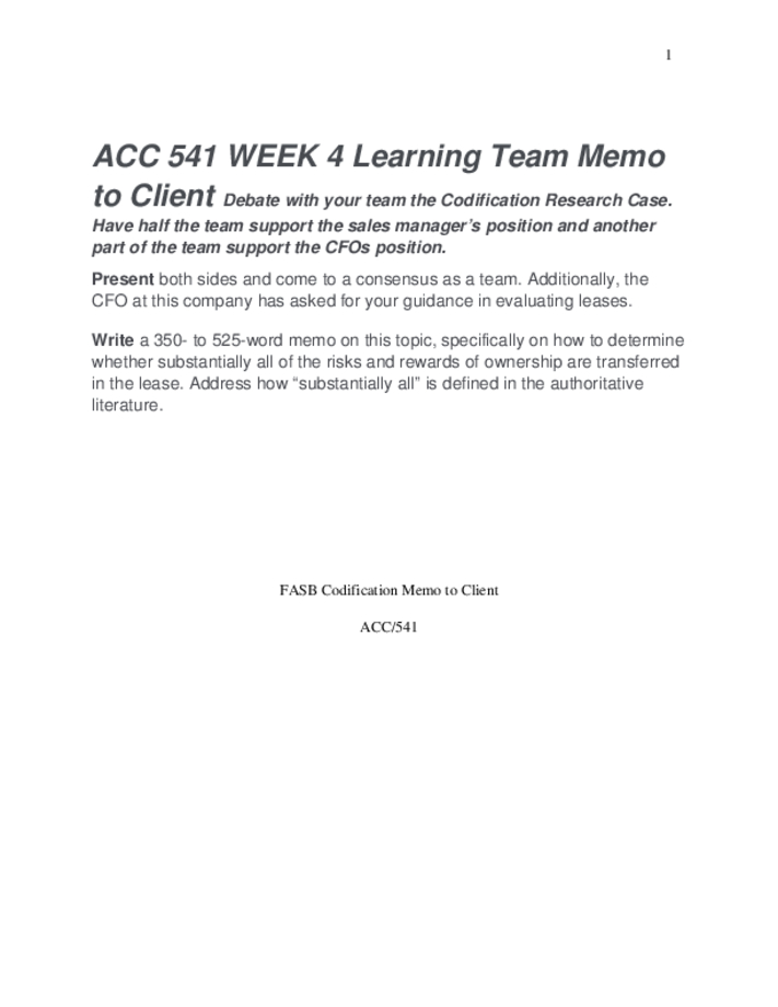 ACC 541 WEEK 4 Learning Team Memo to Client Debate with your team the...