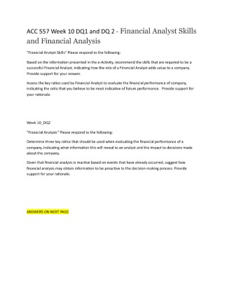 ACC 557 Week 10 DQ1 and DQ 2   Financial Analyst Skills and Financial...