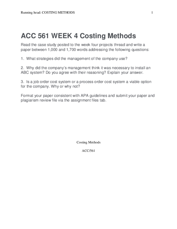 ACC 561 WEEK 4 Costing Methods