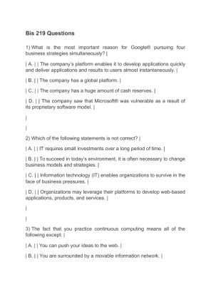 Bis 219 Questions What is the most important reason for Google pursuing...