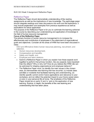 BUS 303 Week 5 Assignment Reflective Paper The purpose of the...