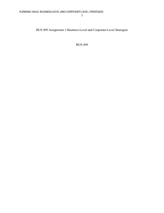 BUS 499 Assignment 3 Business Level and Corporate Level Strategies