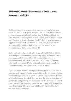 BUS 599 DQ Week 5  Effectiveness of Dells current turnaround strategies