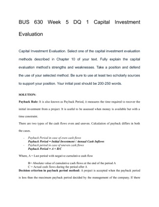 BUS 630 Week 5 DQ 1 Capital Investment Evaluation