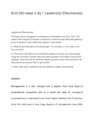BUS 660 week 3 dq 1 Leadership Effectiveness
