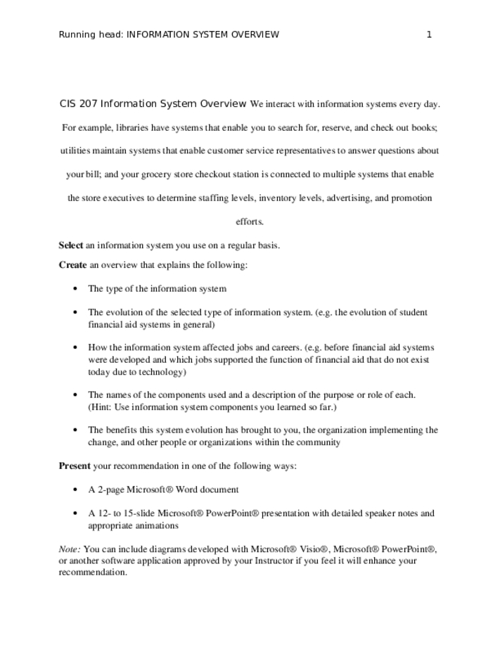 CIS 207 Information System Overview We interact with information...