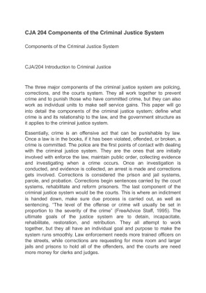 CJA 204 Components of the Criminal Justice System
