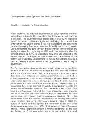 CJA 204  Development of Police Agencies and Their Jurisdiction