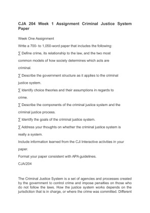 CJA 204 Week 1 Assignment Criminal Justice System Paper
