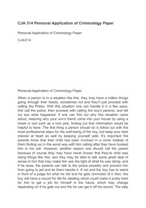 CJA 314 Personal Application of Criminology Paper
