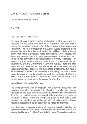 CJA 374 Future of Juvenile Justice