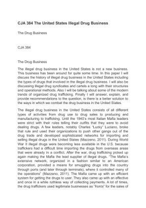 CJA 384 The United States Illegal Drug Business