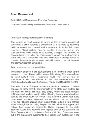 CJA 394 Court Management Executive Summary paper