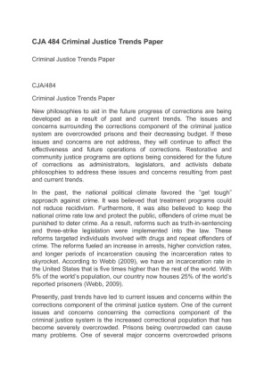 CJA 484 Criminal Justice Trends Paper
