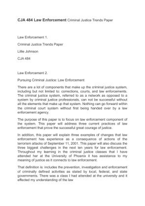 CJA 484 Law Enforcement Criminal Justice Trends Paper