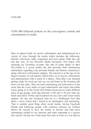 COM 400 Editorial podcast on the convergence content and concentration...